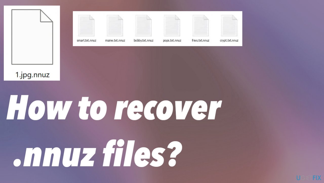 Nnuz ransomware file recovery